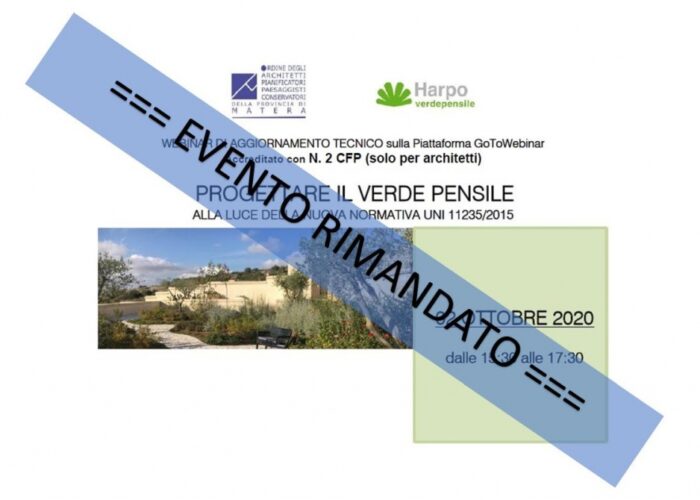 === EVENTO RIMANDATO ===               Webinar PROGETTARE IL VERDE PENSILE – 2 ottobre 2020 – ore 15:30/17:30