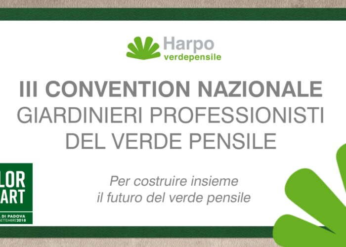 III CONVENTION NAZIONALE GIARDINIERI PROFESSIONISTI DEL VERDE PENSILE